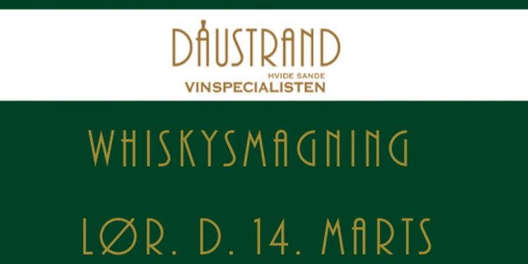 Daniel Dáustrand inviterer til whiskysmagning lørdag den 14. marts 2020 i butikken på Metheasvej