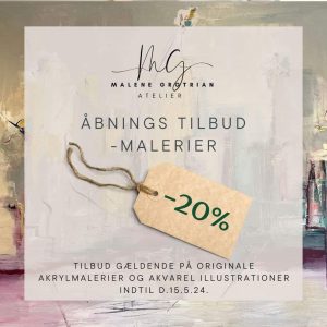 Åbningstilbud - Malerier - Malene Grotrian Art